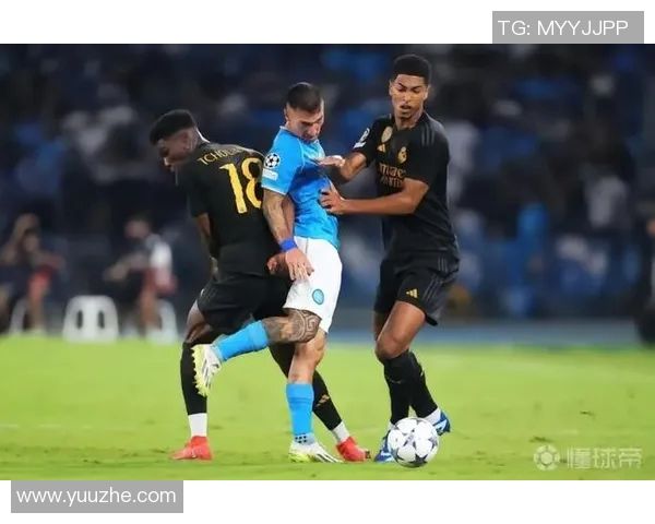 皇马与那不勒斯的巅峰对决下班后的精彩回顾与分析 皇马与那不勒斯的巅峰对决下班后的精彩回顾与分析